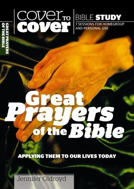 Cover: 9781853452536 | Great Prayers of the Bible | Applying them to our lives today | Buch
