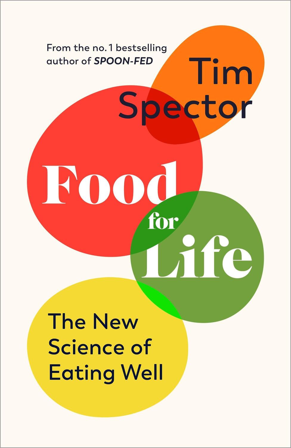 Cover: 9781787334267 | Food for Life | The New Science of Eating Well | Tim Spector | Buch