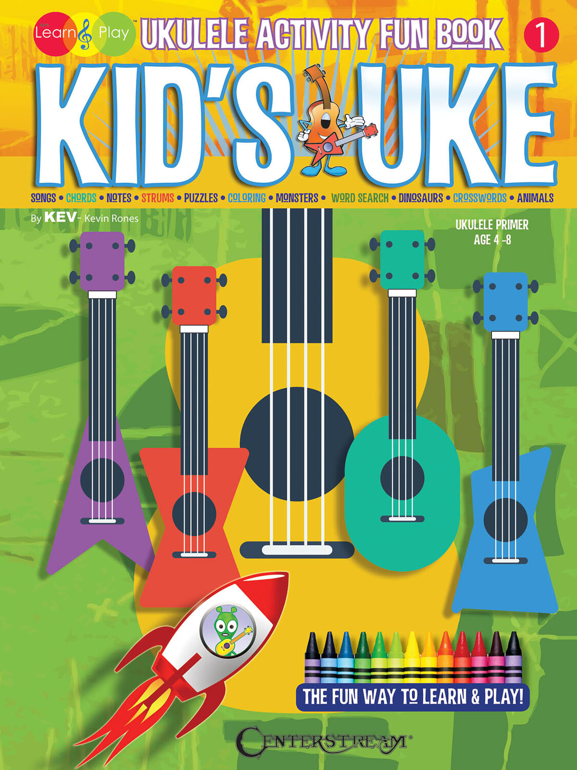 Cover: 888680628765 | Kid's Uke - Ukulele Activity Fun Book | Kev's Learn &amp; Play Series