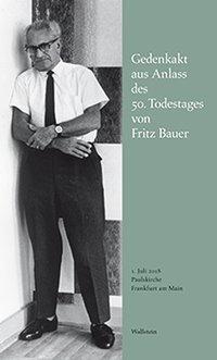 Cover: 9783835337961 | Gedenkakt aus Anlass des 50. Todestages von Fritz Bauer | Buch | 64 S.