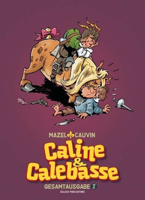 Cover: 9783899085587 | Caline & Calebasse | Gesamtausgabe 2 | Raoul Cauvin (u. a.) | Buch