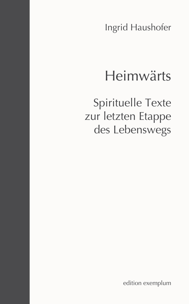 Cover: 9783745510973 | Heimwärts | Spirituelle Texte zur letzten Etappe des Lebenswegs | Buch