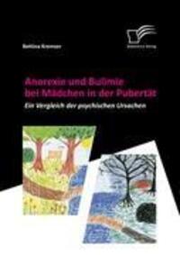 Cover: 9783842861893 | Anorexie und Bulimie bei Mädchen in der Pubertät | Bettina Kremser