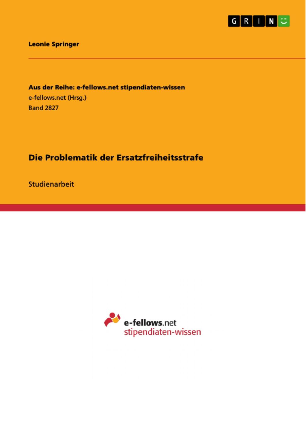 Cover: 9783668782891 | Die Problematik der Ersatzfreiheitsstrafe | Leonie Springer | Buch