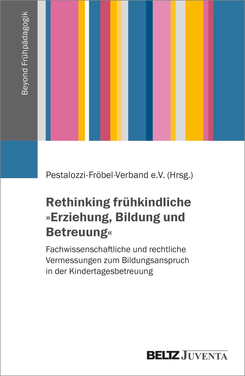 Cover: 9783779977827 | Rethinking frühkindliche »Erziehung, Bildung und Betreuung« | V.