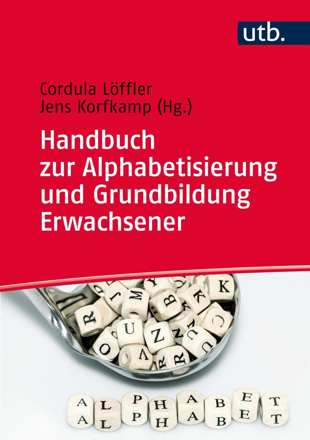 Cover: 9783825286835 | Handbuch zur Alphabetisierung und Grundbildung Erwachsener | Buch