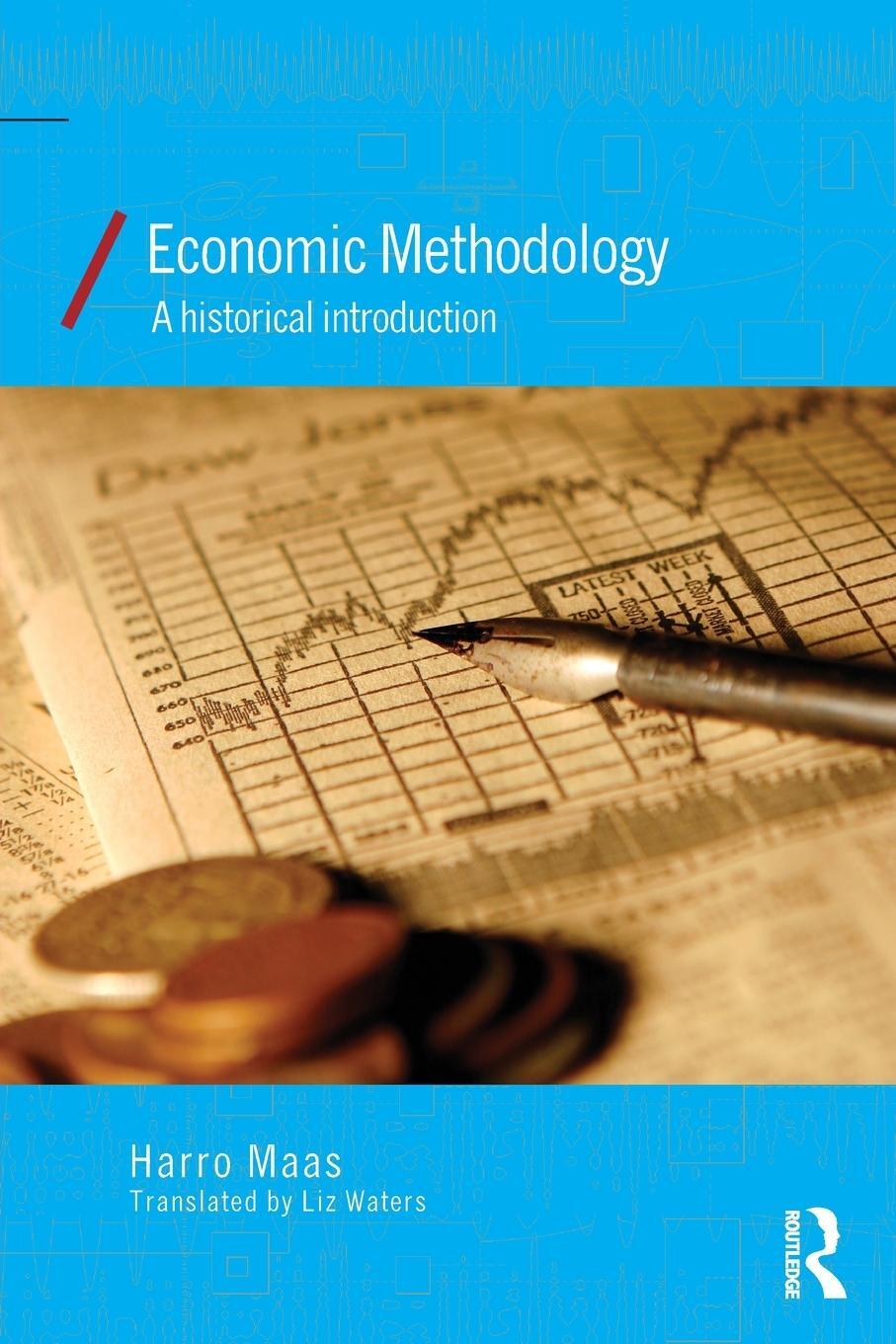 Cover: 9780415858991 | Economic Methodology | A Historical Introduction | Harro Maas | Buch