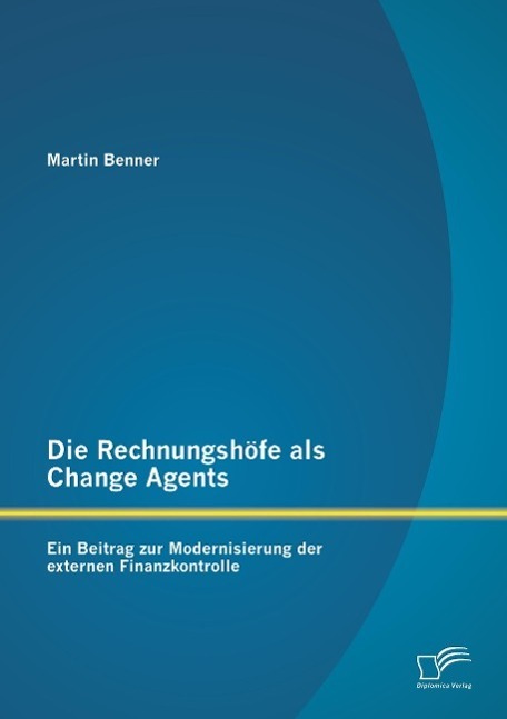 Cover: 9783842896536 | Die Rechnungshöfe als Change Agents: Ein Beitrag zur Modernisierung...