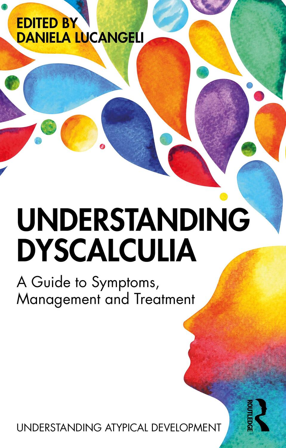 Cover: 9781138389885 | Understanding Dyscalculia | Daniela Lucangeli | Taschenbuch | Englisch