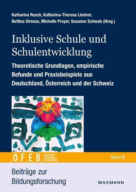 Cover: 9783830943549 | Inklusive Schule und Schulentwicklung | Katharina Resch (u. a.) | Buch