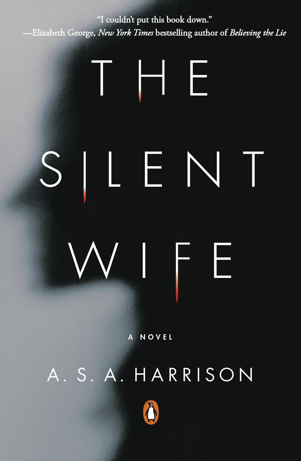 Cover: 9780143123231 | The Silent Wife | A S A Harrison | Taschenbuch | 326 S. | Englisch