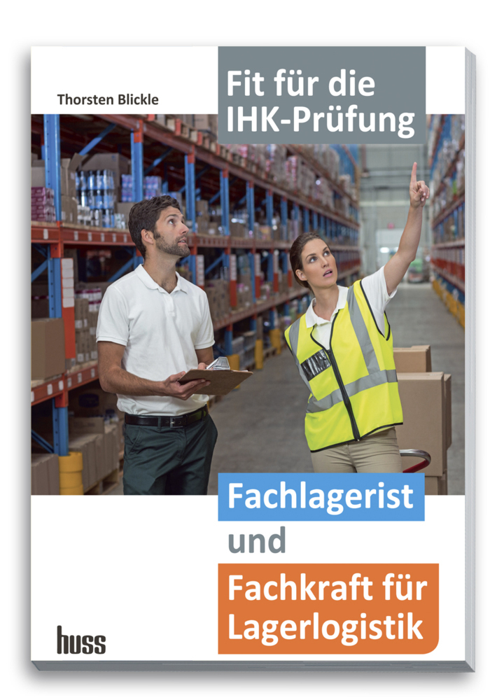 Cover: 9783949994098 | Fachlagerist und Fachkraft für Lagerlogistik | Thorsten Blickle | Buch