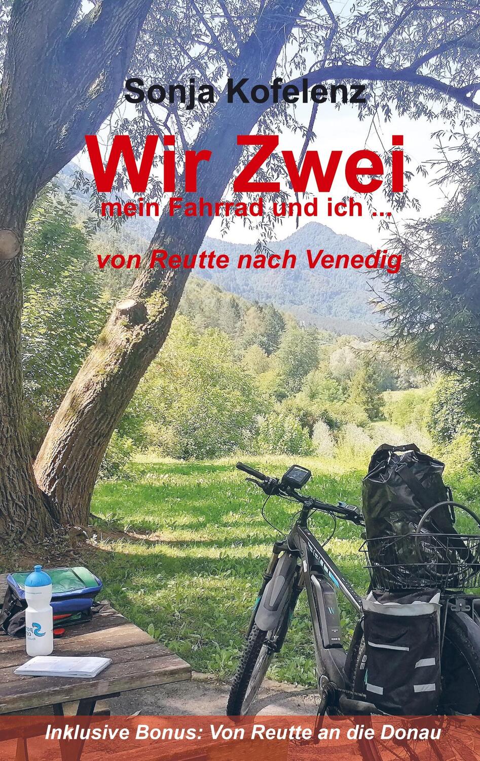 Cover: 9783756890002 | Wir Zwei | mein Fahrrad und ich ... von Reutte nach Venedig | Kofelenz