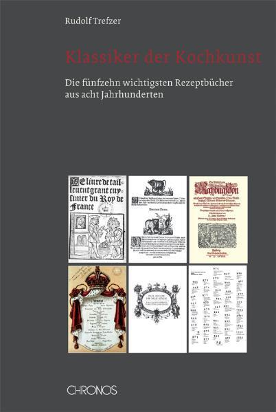 Cover: 9783034009157 | Klassiker der Kochkunst | Rudolf Trefzer | Buch | Deutsch | 2008