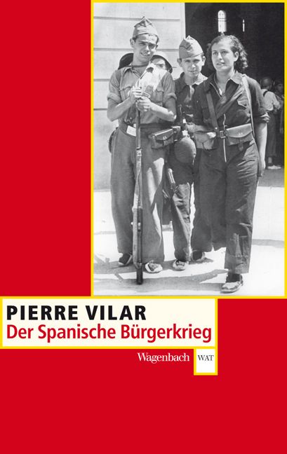 Cover: 9783803123343 | Der Spanische Bürgerkrieg | 1936-1939 | Pierre Vilar | Taschenbuch