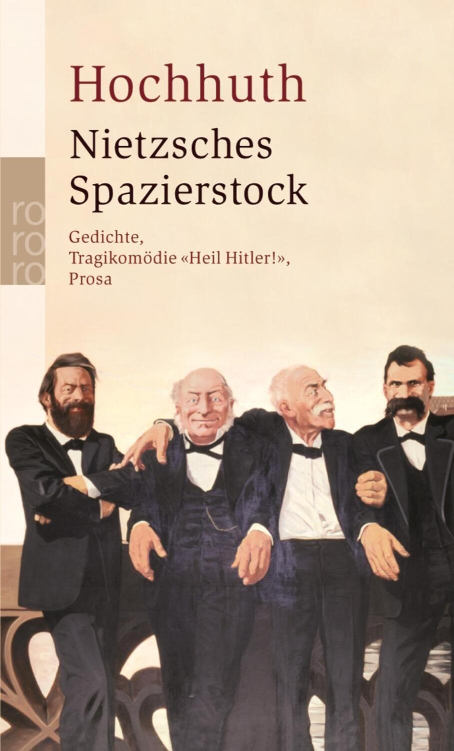 Cover: 9783499234859 | Nietzsches Spazierstock | Gedichte, Tragikomödie 'Heil Hitler!', Prosa