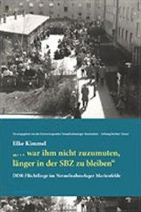 Cover: 9783940938367 | '... war ihm nicht zuzumuten, länger in der SBZ zu bleiben' | Kimmel