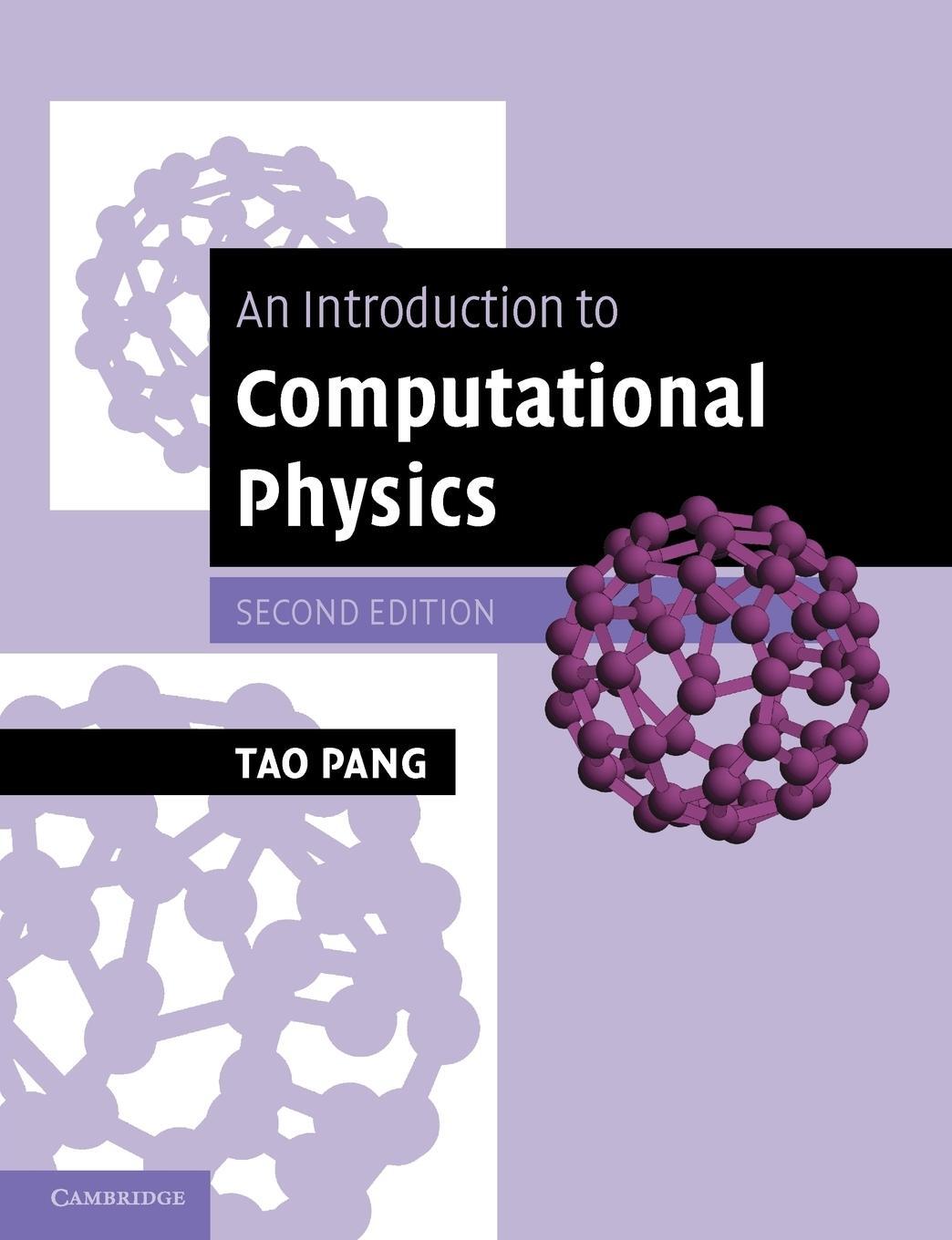 Cover: 9780521532761 | An Introduction to Computational Physics | Tao Pang | Taschenbuch