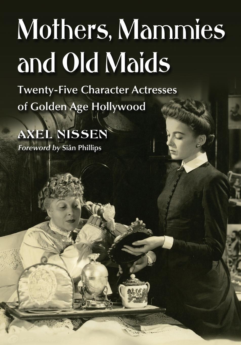 Cover: 9780786461370 | Mothers, Mammies and Old Maids | Axel Nissen | Taschenbuch | Paperback