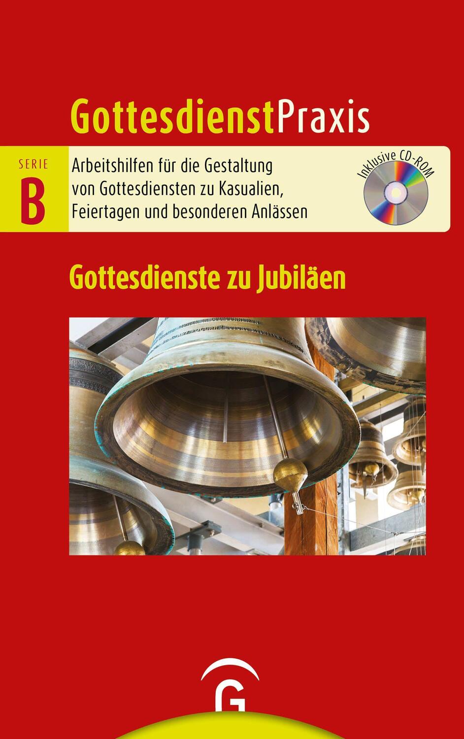 Cover: 9783579075655 | Gottesdienste zu Jubiläen | Mit CD-ROM | Christian Schwarz | Buch