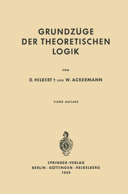 Cover: 9783642654015 | Grundzüge der Theoretischen Logik | Wilhelm Ackermann (u. a.) | Buch