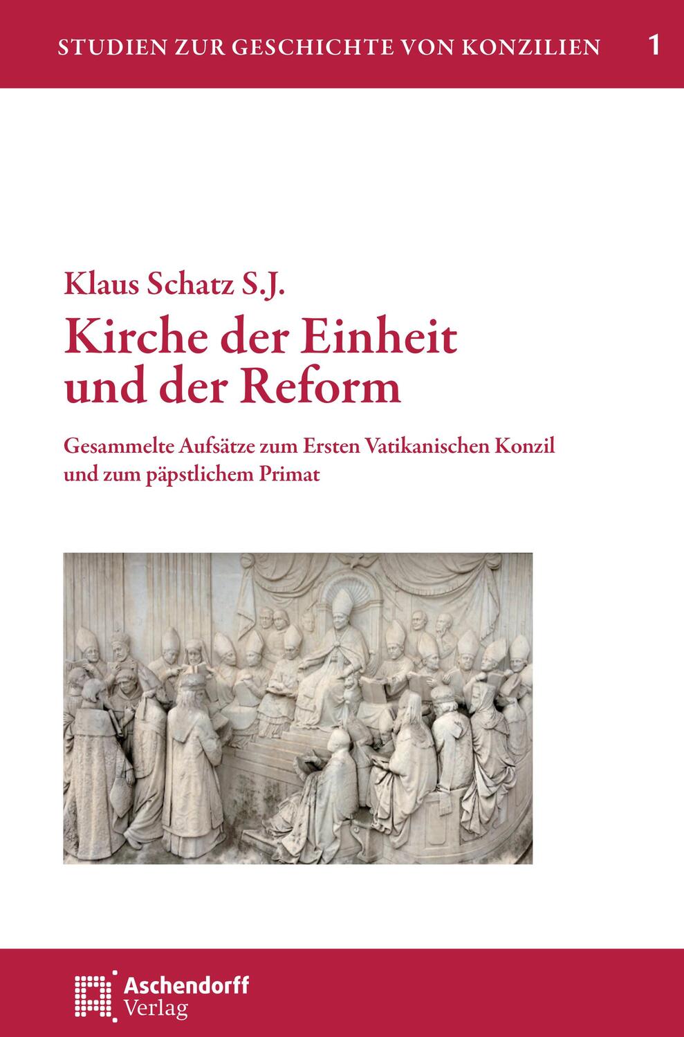 Cover: 9783402256701 | Kirche der Einheit und der Reform | Klaus Schatz S. J. | Buch | 2023