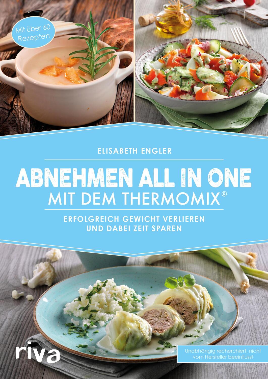 Cover: 9783742303134 | Abnehmen all in one mit dem Thermomix® | Elisabeth Engler | Buch
