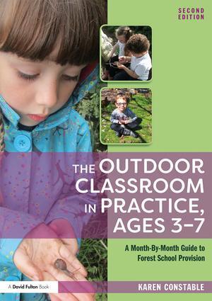 Cover: 9781138310100 | The Outdoor Classroom in Practice, Ages 3-7 | Karen Constable | Buch