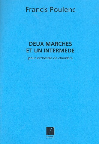 Cover: 9790048054028 | 2 Marches Et Un Intermede Orchestre De Chambre | Francis Poulenc
