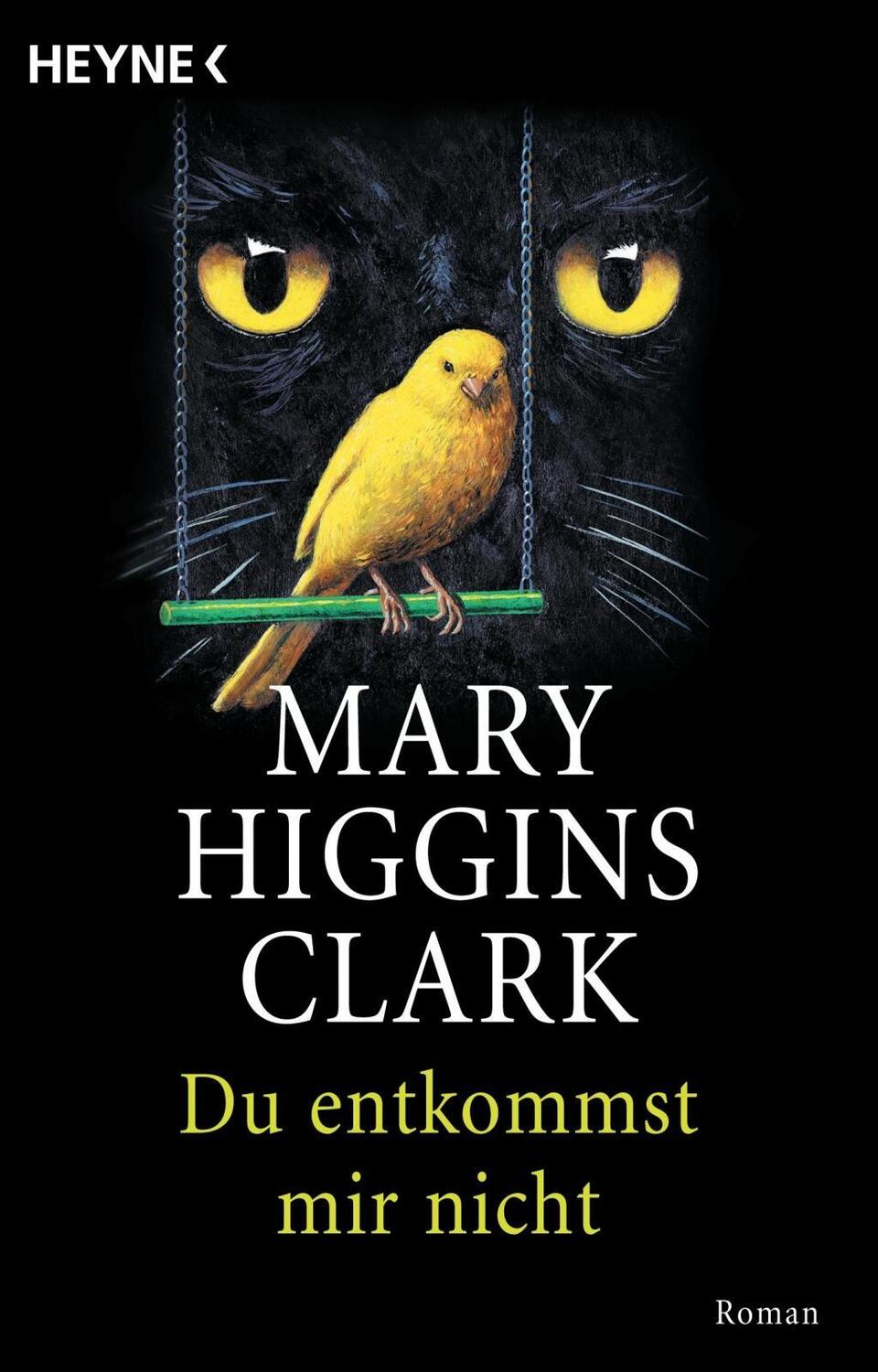 Cover: 9783453865099 | Du entkommst mir nicht | Mary Higgins Clark | Taschenbuch | Deutsch