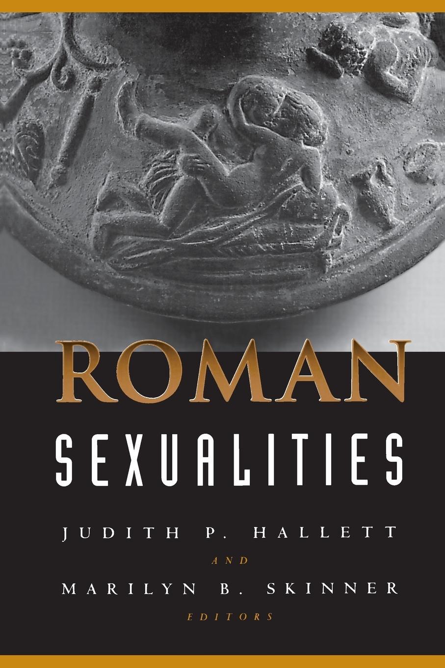 Cover: 9780691011783 | Roman Sexualities | Marilyn B. Skinner | Taschenbuch | Paperback
