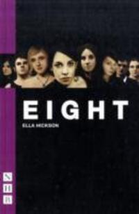 Cover: 9781848420595 | Eight | Ella Hickson | Taschenbuch | NHB Modern Plays | Englisch