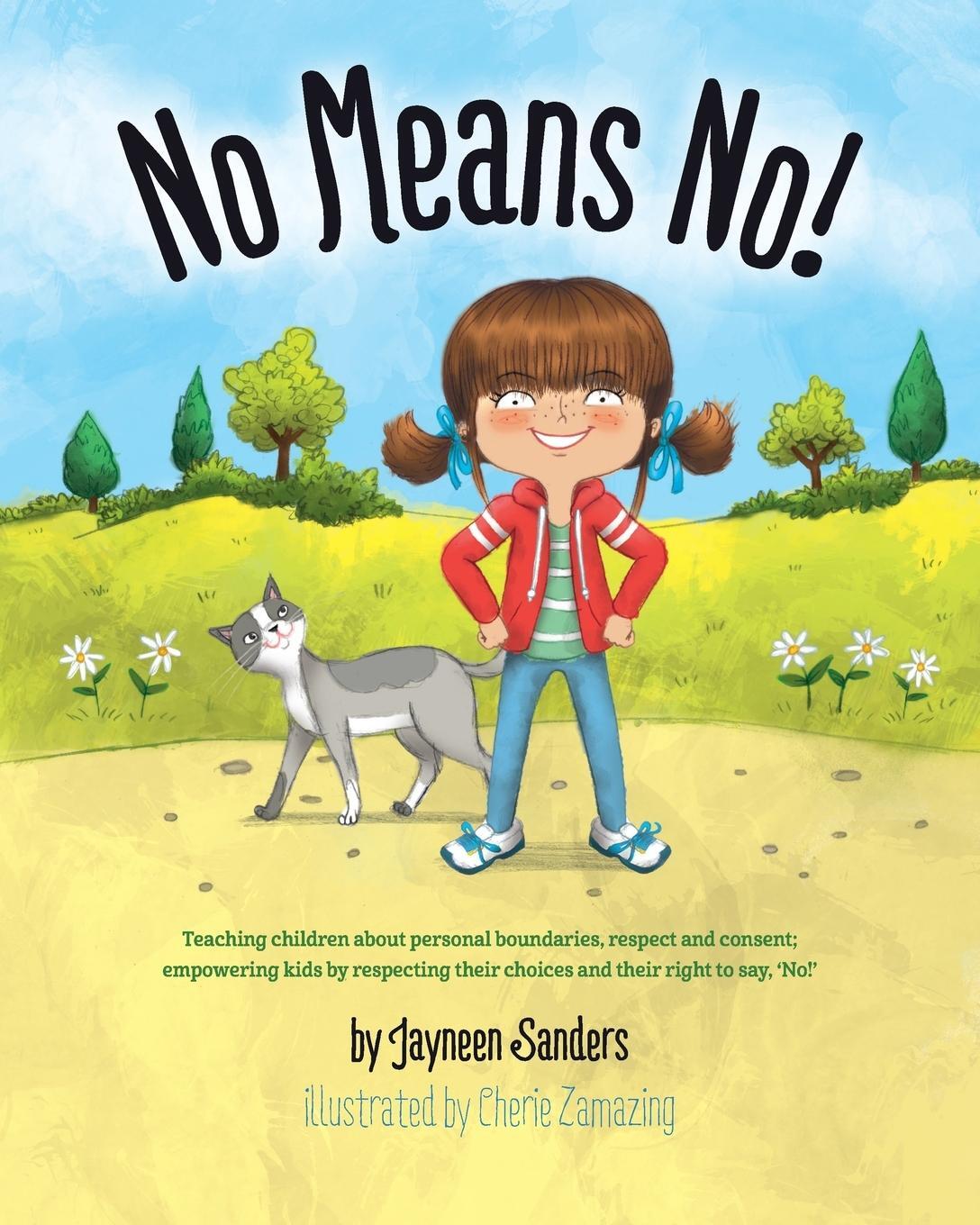 Cover: 9781925089226 | No Means No! | Jayneen Sanders | Taschenbuch | Paperback | Englisch