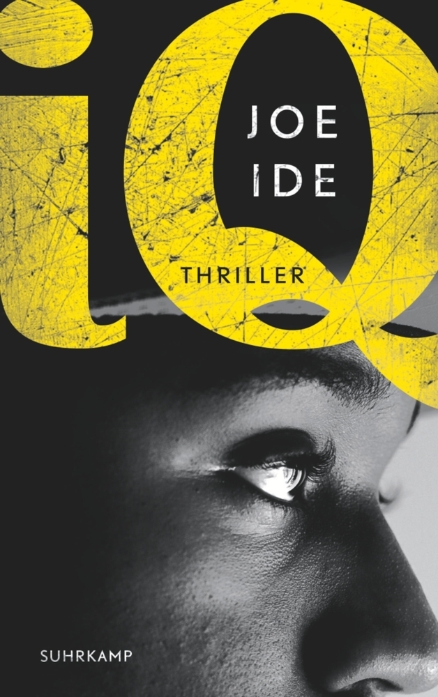 Cover: 9783518467282 | I.Q. | Thriller | Joe Ide | Taschenbuch | 387 S. | Deutsch | 2016