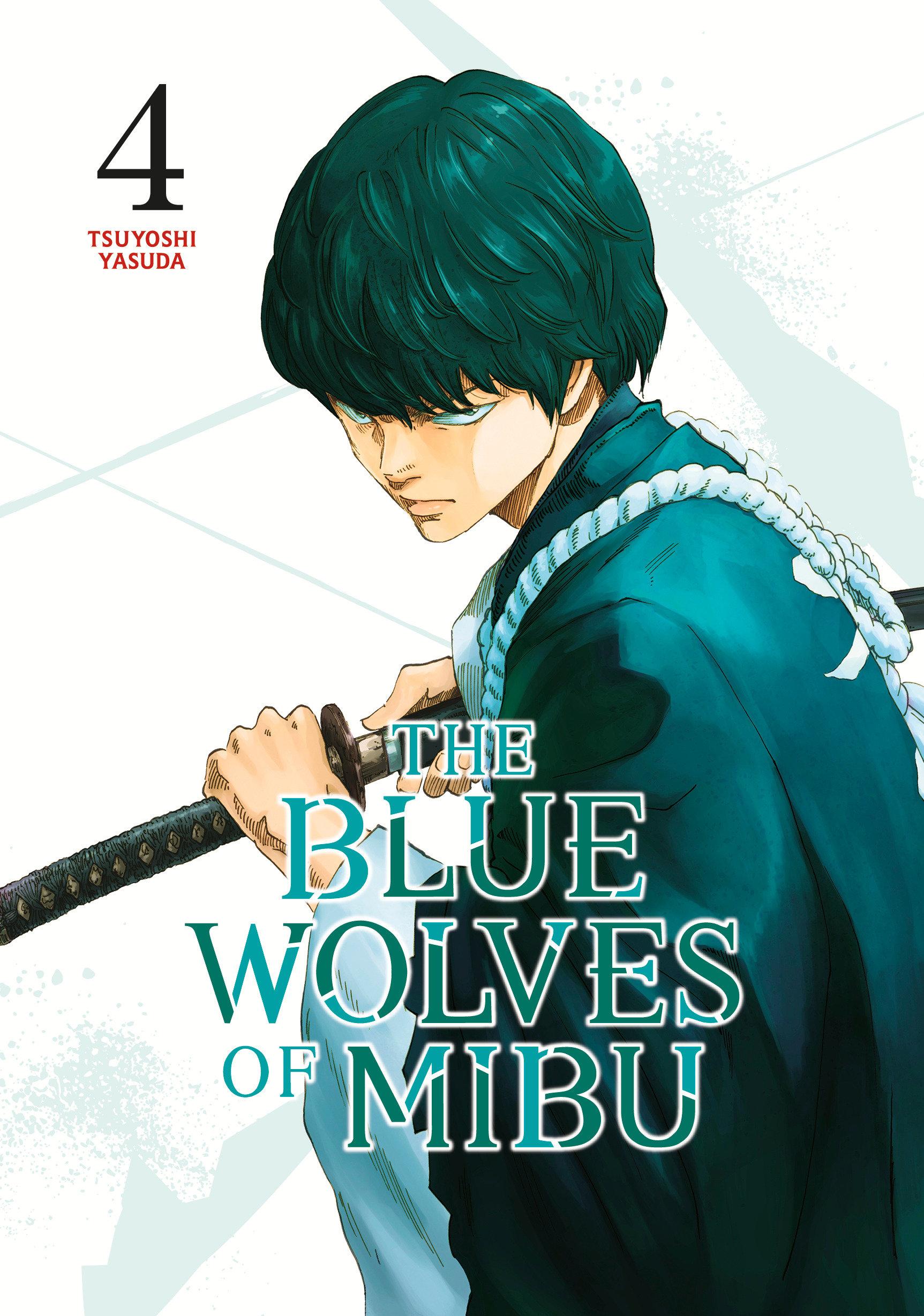 Cover: 9798888770863 | The Blue Wolves of Mibu 4 (Blue Miburo) | Tsuyoshi Yasuda | Buch