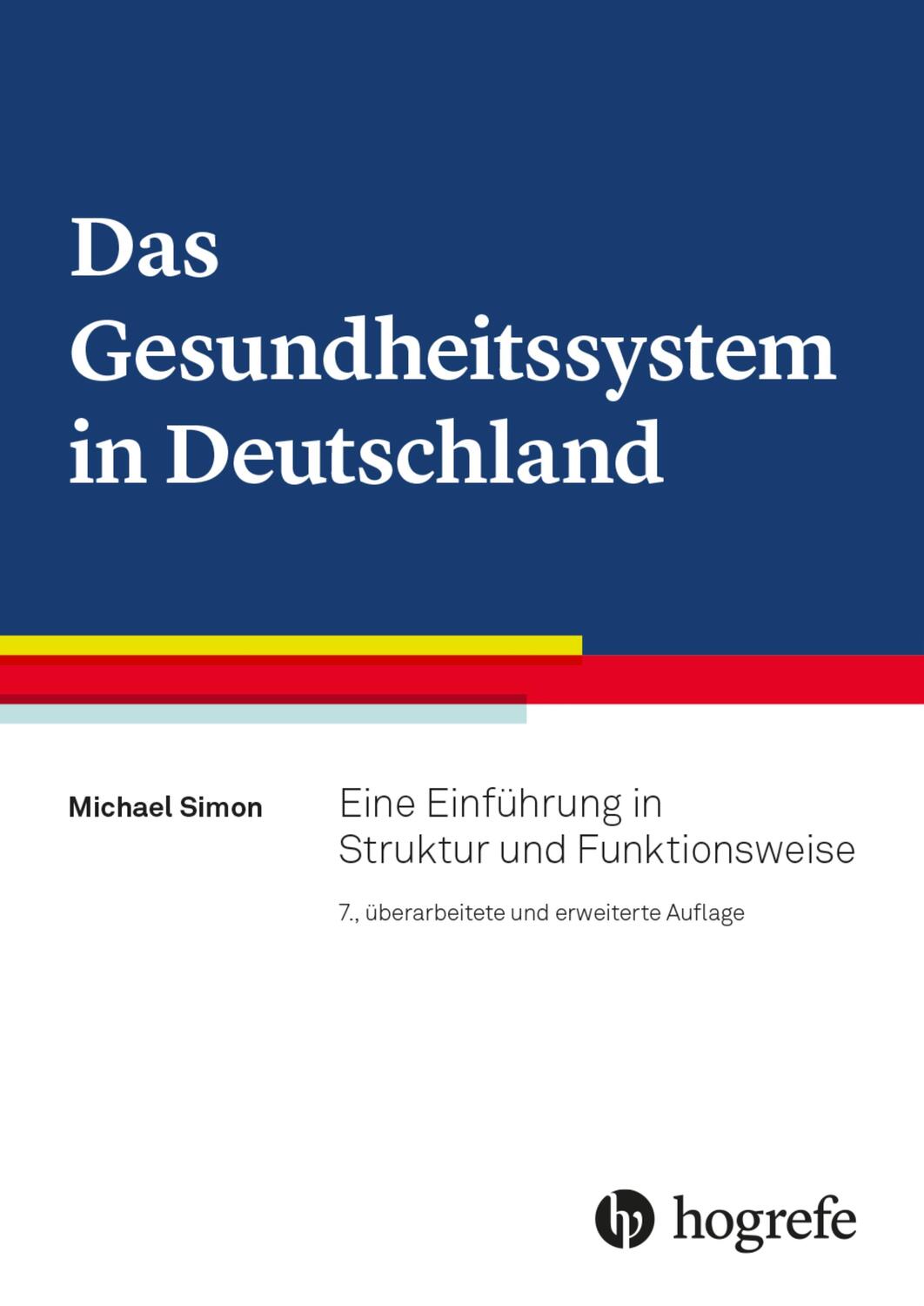 Cover: 9783456861470 | Das Gesundheitssystem in Deutschland | Michael Simon | Buch | Deutsch