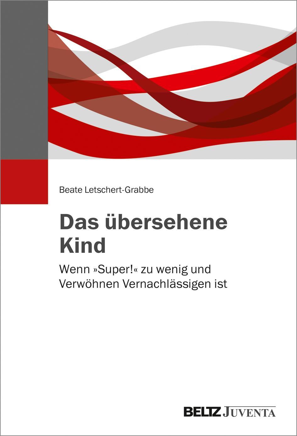 Cover: 9783779960188 | Das übersehene Kind | Beate Letschert-Grabbe | Buch | Deutsch | 2020