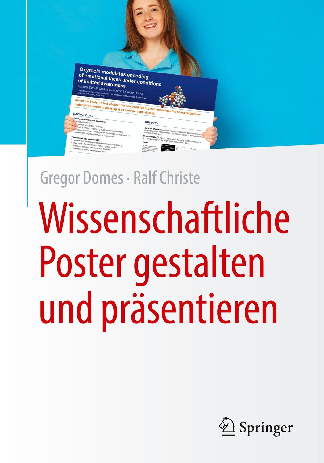 Cover: 9783662614952 | Wissenschaftliche Poster gestalten und präsentieren | Domes (u. a.)