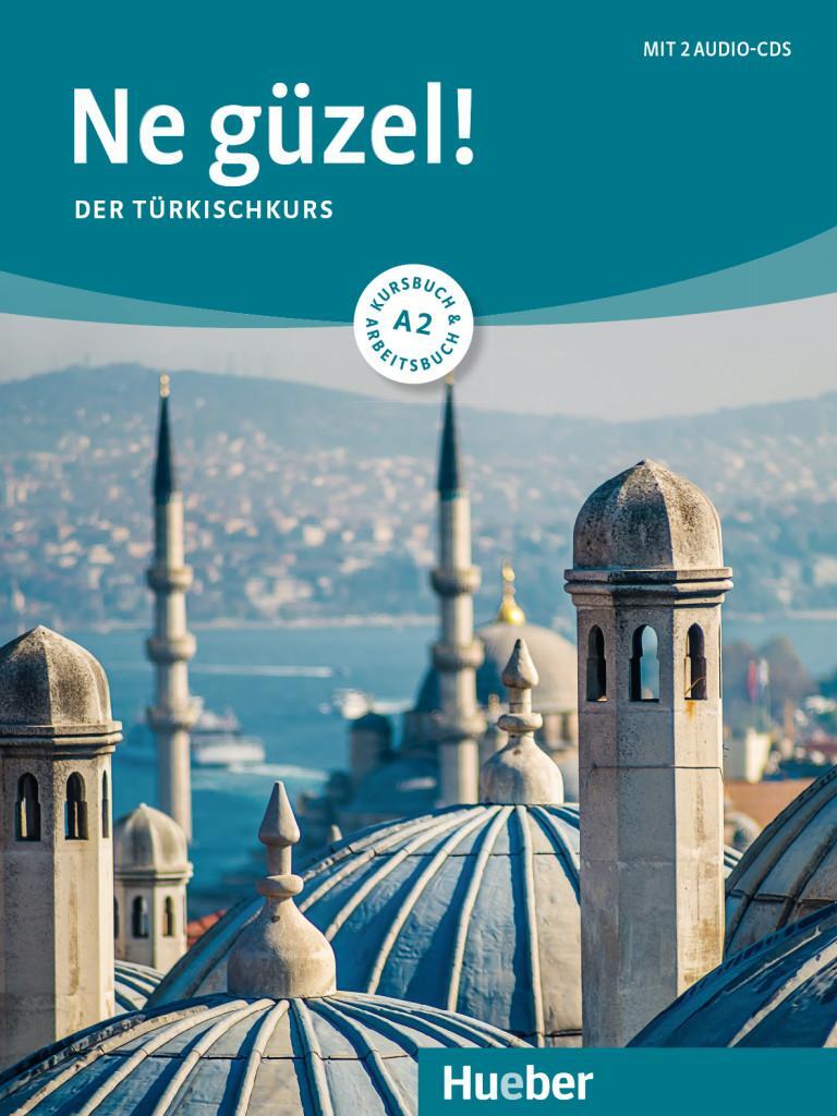 Cover: 9783191052539 | Ne güzel! A2 / Kurs- und Arbeitsbuch mit 2 Audio-CDs | Dogan Tezel