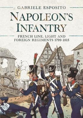Cover: 9781399008310 | Napoleon's Infantry | Gabriele Esposito | Buch | Gebunden | Englisch