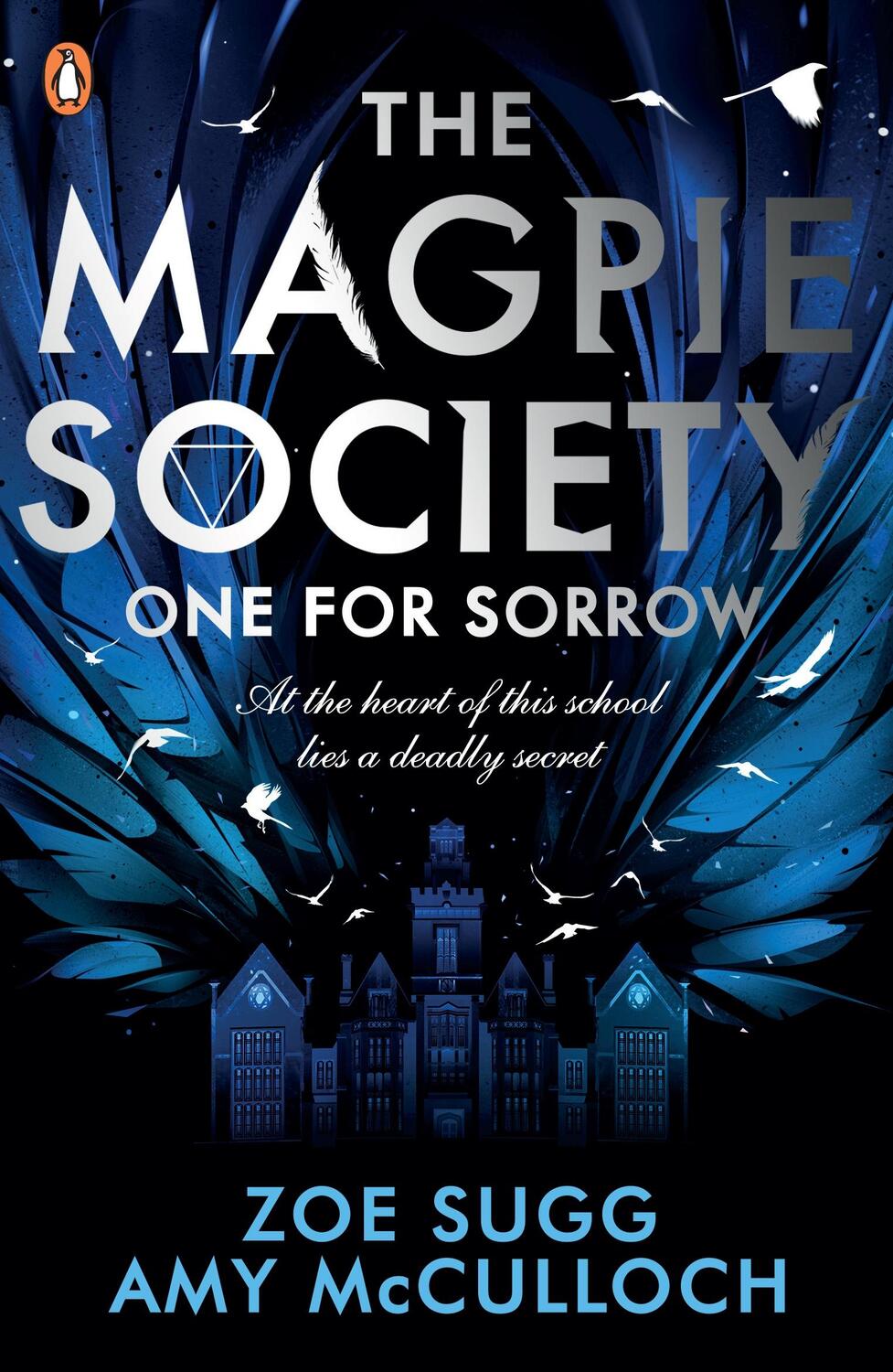 Cover: 9780241402351 | The Magpie Society 01: One for Sorrow | Amy McCulloch (u. a.) | Buch