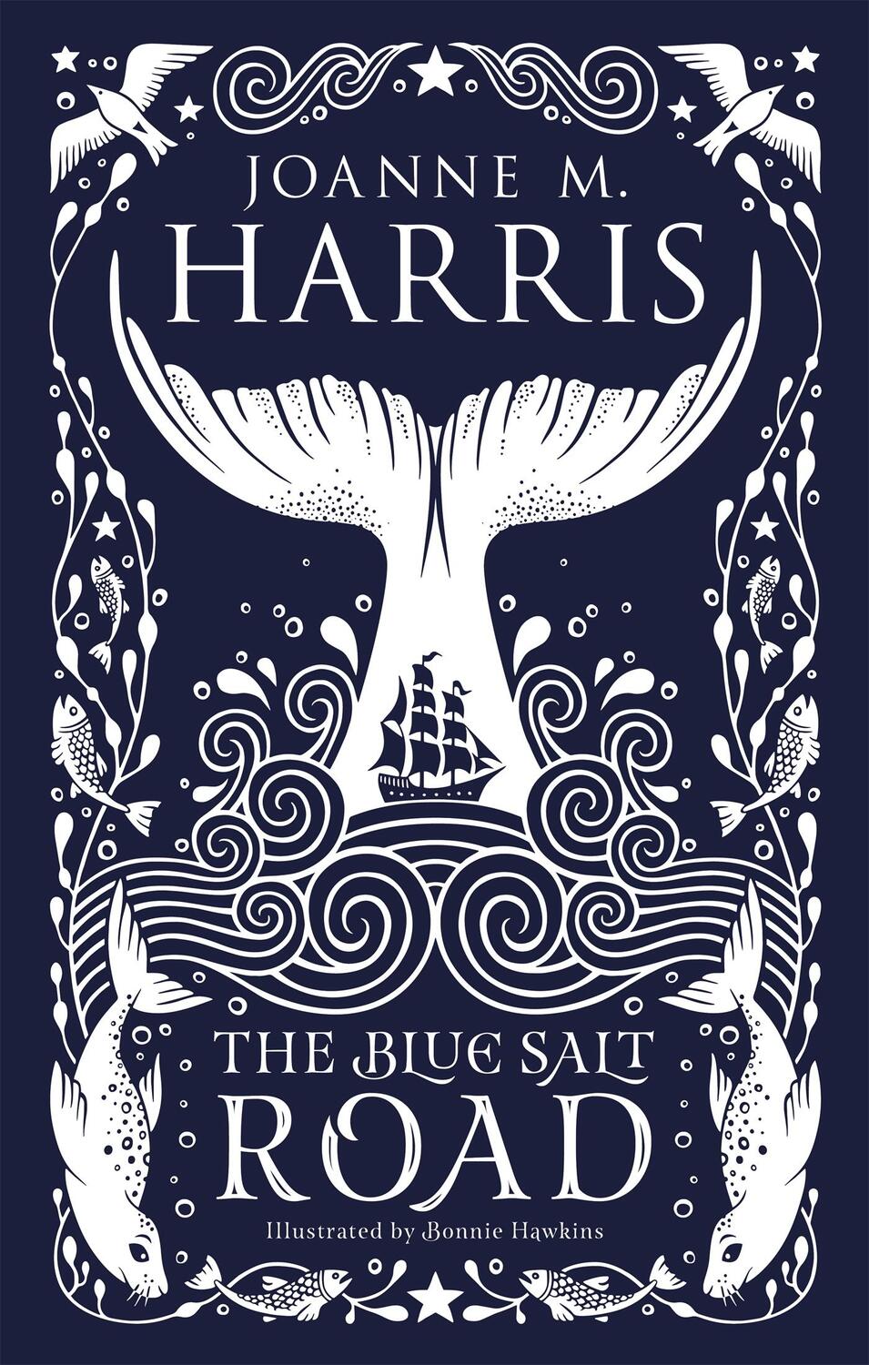 Cover: 9781473222212 | The Blue Salt Road | Joanne Harris | Buch | Gebunden | Englisch | 2018