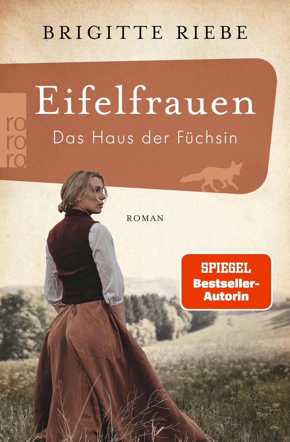 Cover: 9783499004049 | Eifelfrauen: Das Haus der Füchsin | Brigitte Riebe | Taschenbuch