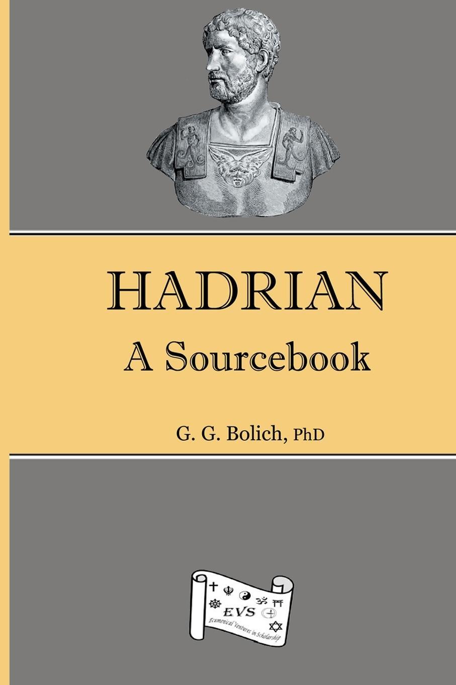 Cover: 9781312694354 | Hadrian | A Sourcebook | G. G. Bolich | Taschenbuch | Paperback | 2023