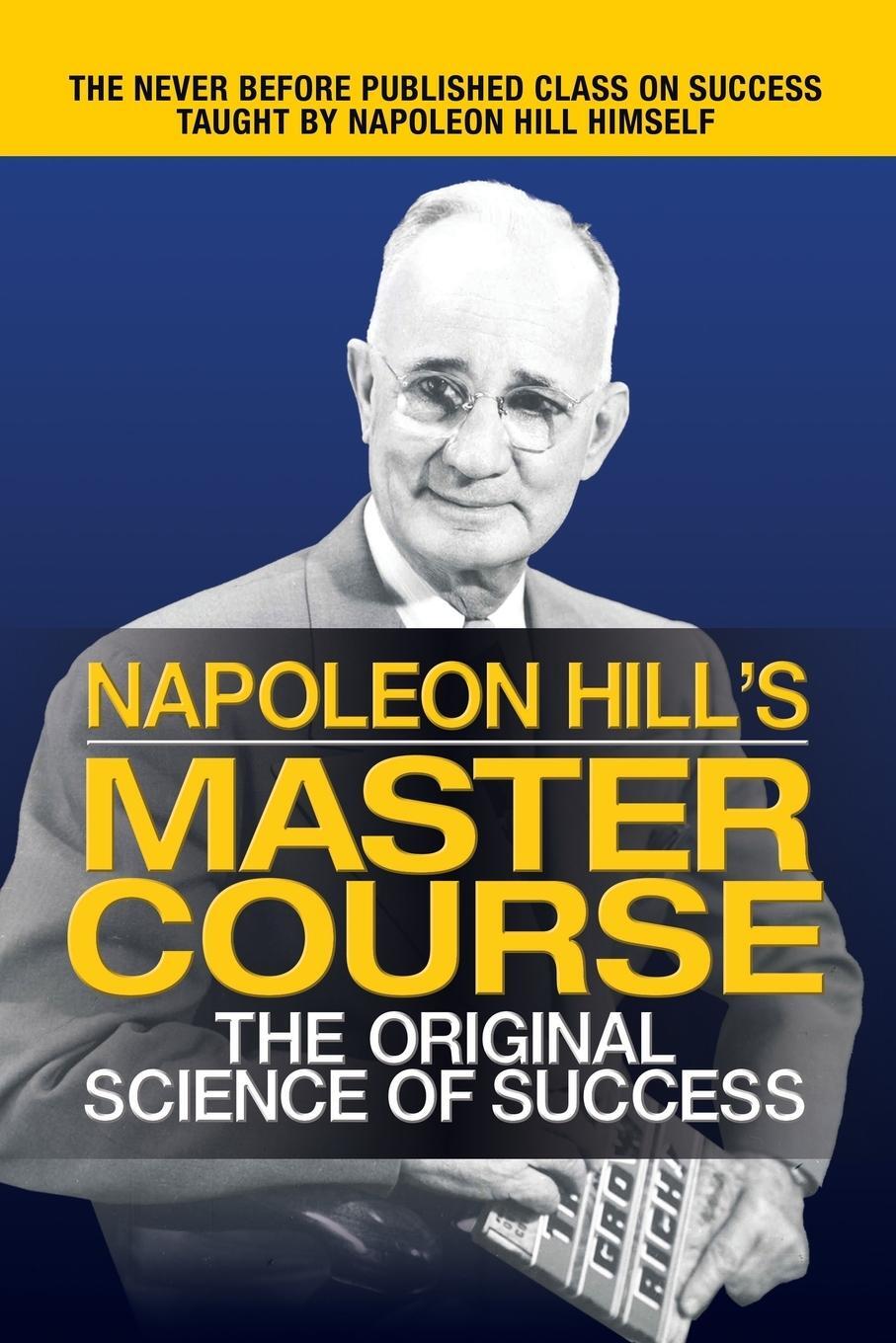 Cover: 9781722503079 | Napoleon Hill's Master Course | The Original Science of Success | Hill