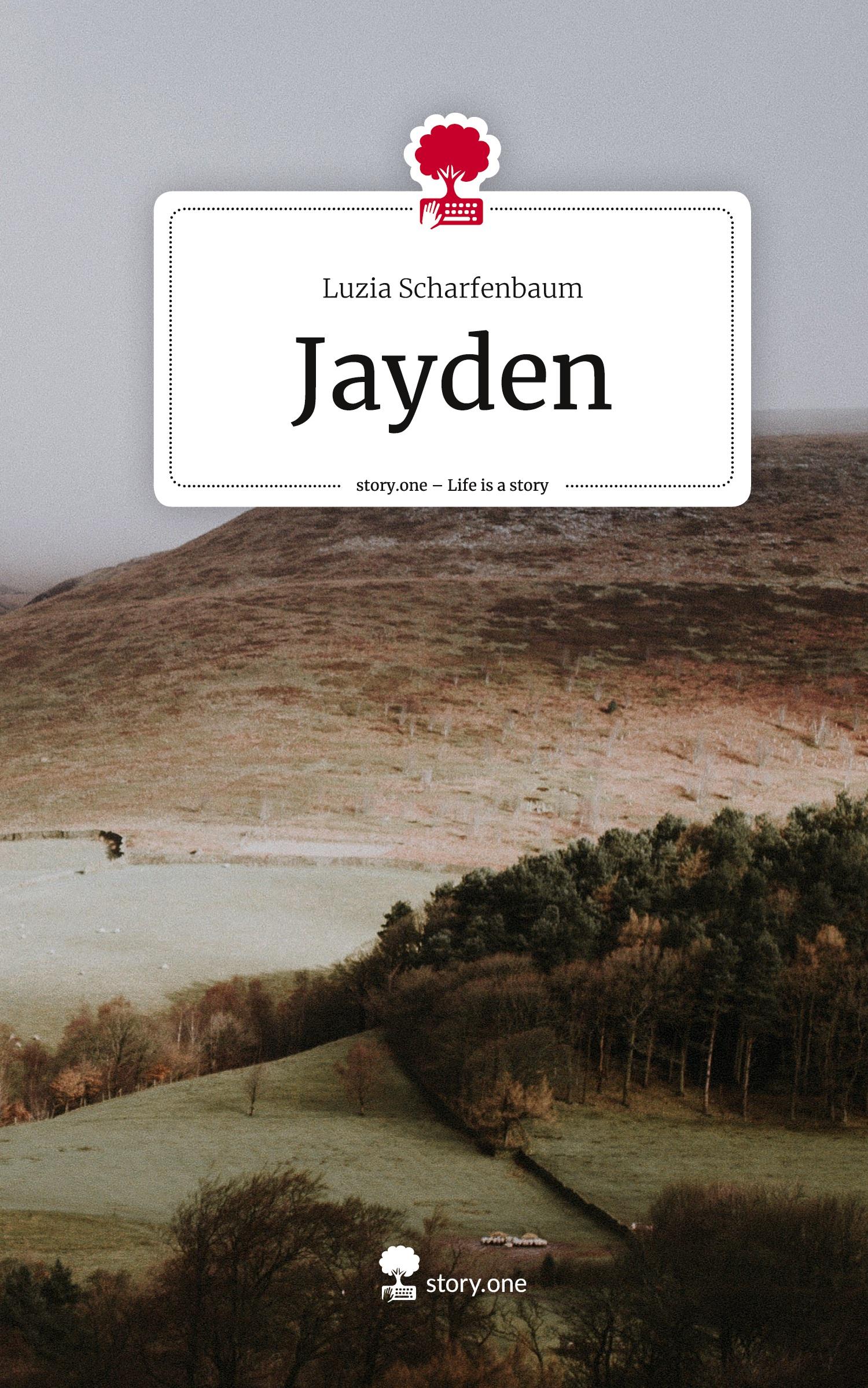 Cover: 9783710875076 | Jayden. Life is a Story - story.one | Luzia Scharfenbaum | Buch | 2023