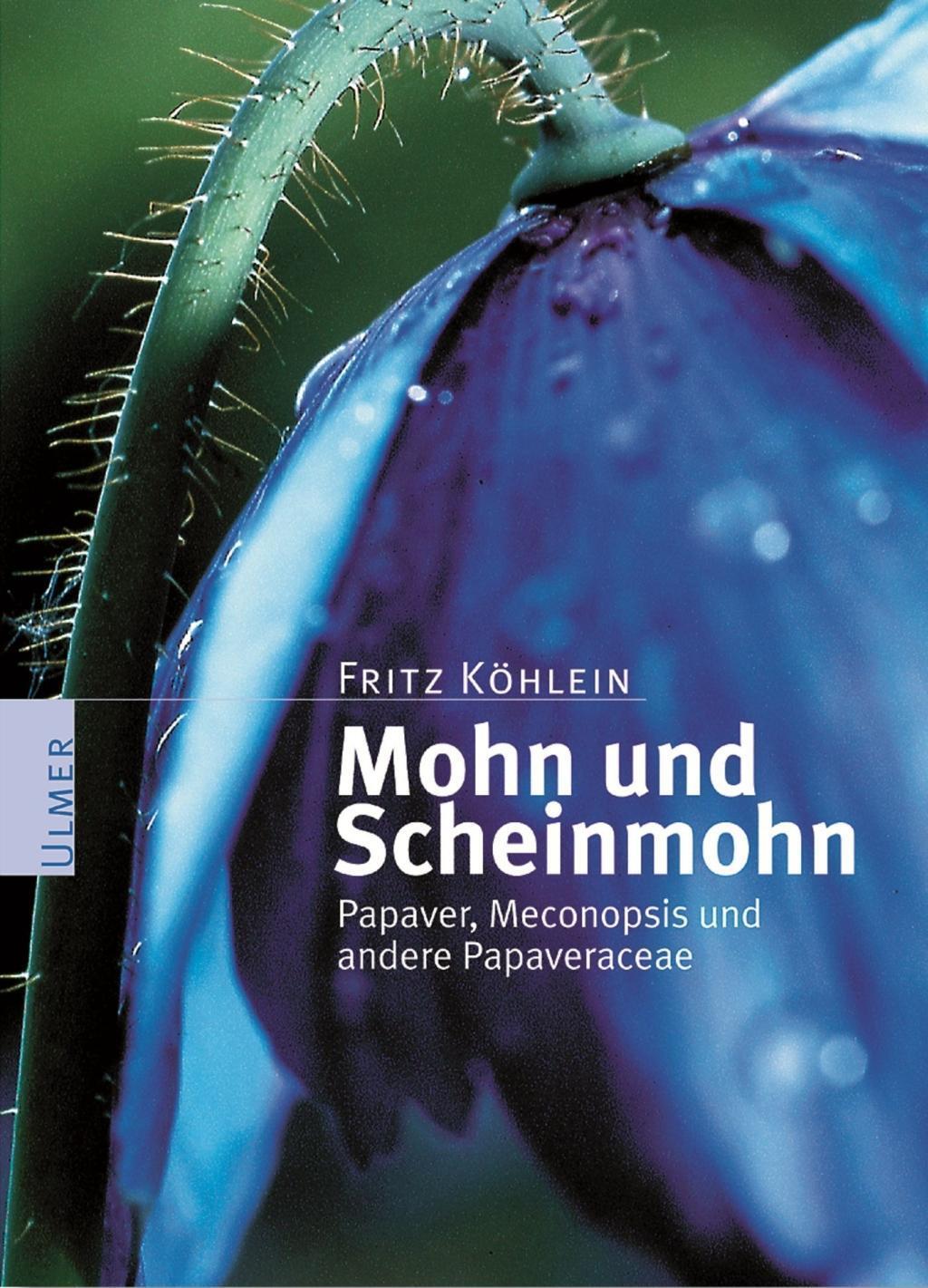 Cover: 9783800139217 | Mohn und Scheinmohn | Papaver, Meconopsis und andere Papaveraceae