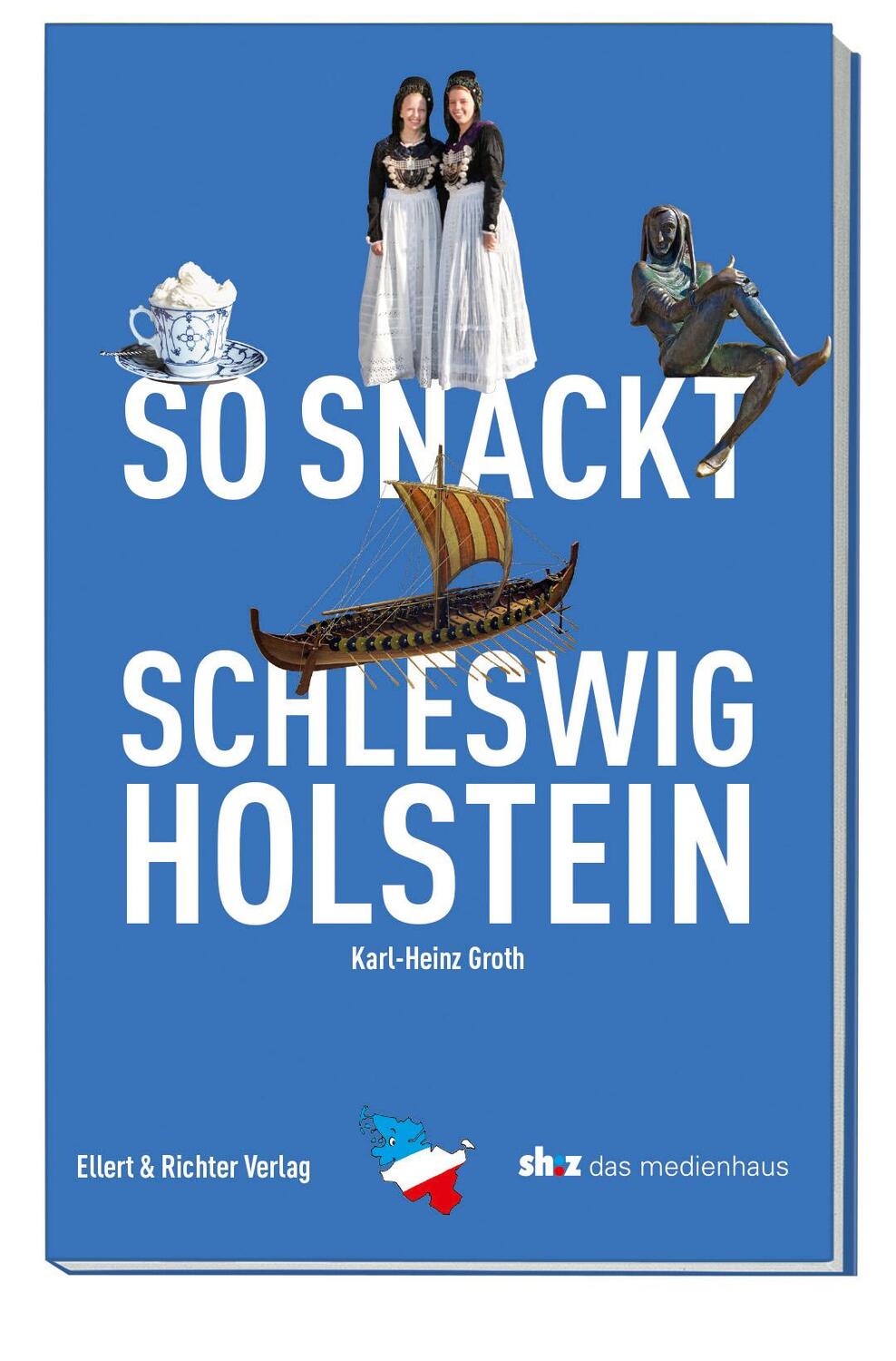 Cover: 9783831907786 | So snackt Schleswig-Holstein | Karl-Heinz Groth | Taschenbuch | 2020