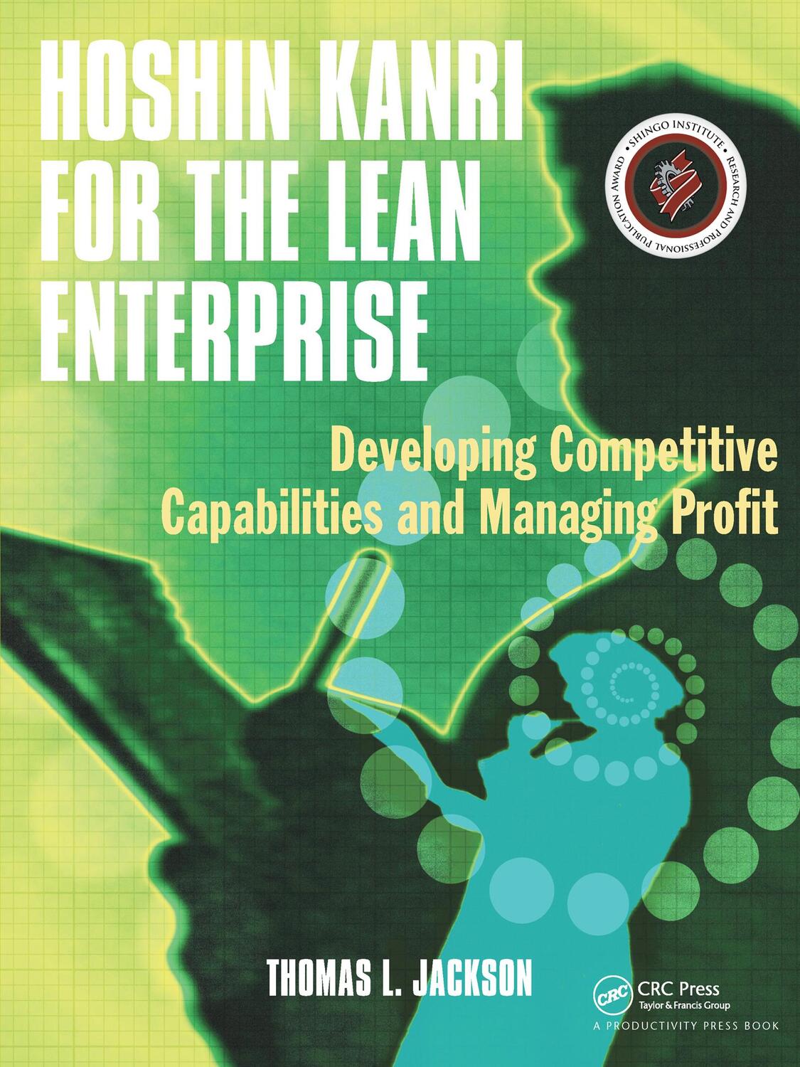 Cover: 9781563273421 | Hoshin Kanri for the Lean Enterprise | Thomas L. Jackson | Taschenbuch