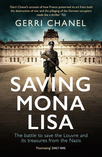 Cover: 9781785785498 | Saving Mona Lisa | Gerri Chanel | Taschenbuch | Englisch | 2019